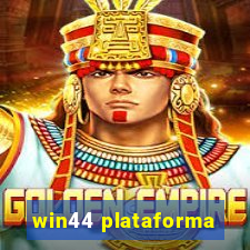 win44 plataforma